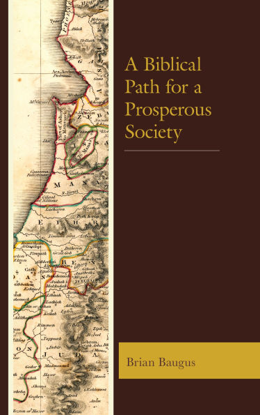 a Biblical Path for Prosperous Society