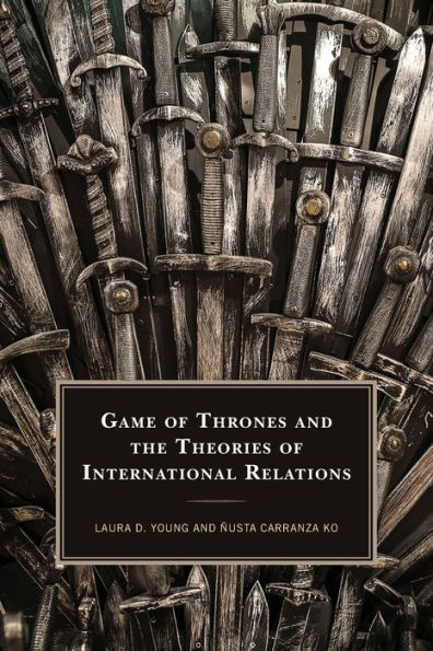 Game of Thrones and the Theories International Relations