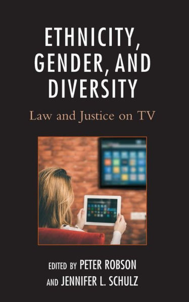 Ethnicity, Gender, and Diversity: Law Justice on TV