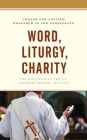 Word, Liturgy, Charity: The Diaconate in the U.S. Catholic Church, 1968-2018