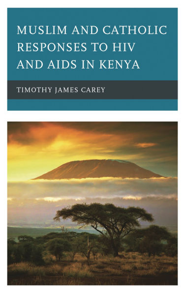 Muslim and Catholic Responses to HIV AIDS Kenya