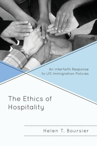 The Ethics of Hospitality: An Interfaith Response to US Immigration Policies