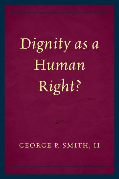 Dignity as a Human Right?