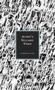 Title: Auden's Syllabic Verse, Author: Richard Hillyer