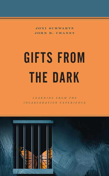 Gifts from the Dark: Learning Incarceration Experience