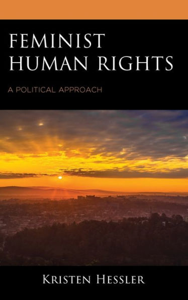 Feminist Human Rights: A Political Approach