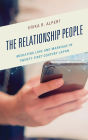 The Relationship People: Mediating Love and Marriage in Twenty-First Century Japan