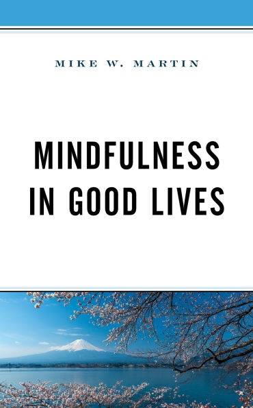 Mindfulness Good Lives