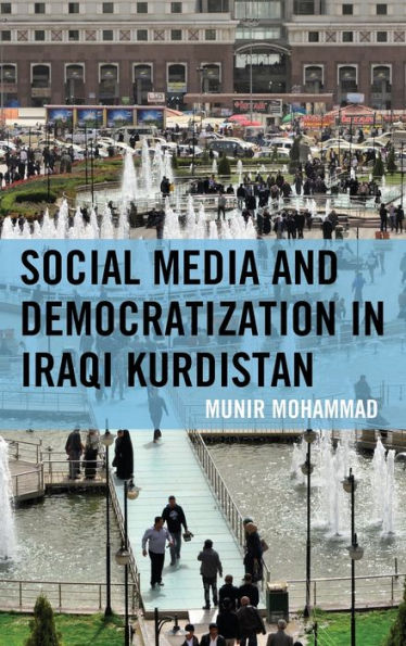 Social Media and Democratization Iraqi Kurdistan