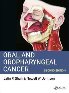 Oral and Oropharyngeal Cancer / Edition 2