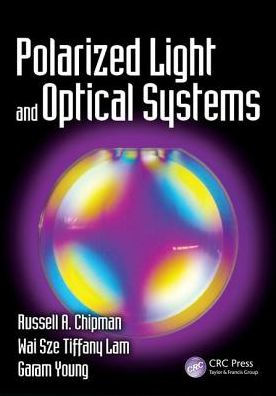 Polarized Light and Optical Systems / Edition 1