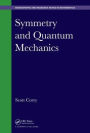 Symmetry and Quantum Mechanics / Edition 1