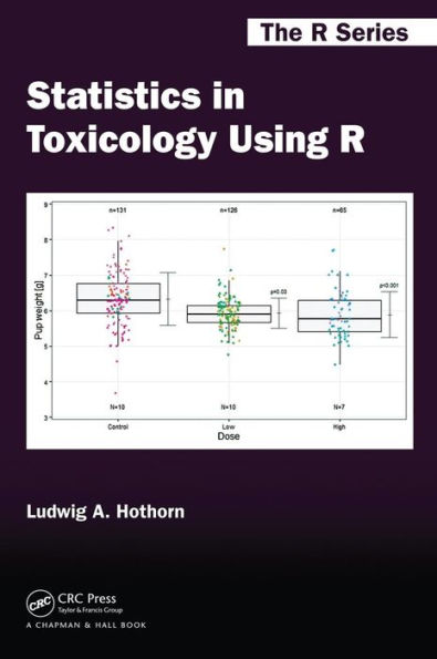 Statistics in Toxicology Using R / Edition 1