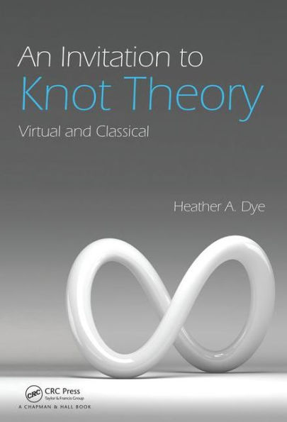 An Invitation to Knot Theory: Virtual and Classical