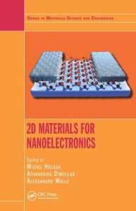 Amazon stealth ebook download 2D Materials for Nanoelectronics 9781498704175  (English literature) by Michel Houssa