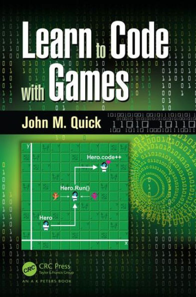 Learn to Code with Games / Edition 1