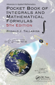 Title: Pocket Book of Integrals and Mathematical Formulas, Author: Ronald J. Tallarida