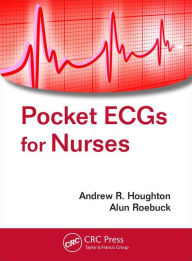 Title: Pocket ECGs for Nurses, Author: Andrew R. Houghton