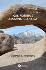 California's Amazing Geology / Edition 1