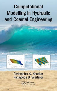 Downloading a book from google books Computational Modelling in Hydraulic and Coastal Engineering 9781498708913 FB2 MOBI (English Edition) by Christopher Koutitas, Panagiotis D. Scarlatos