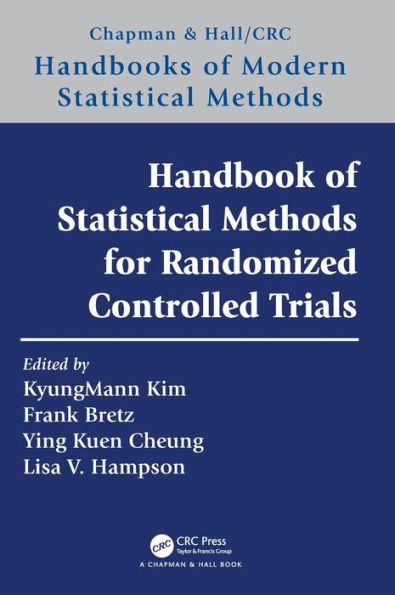 Handbook of Statistical Methods for Randomized Controlled Trials / Edition 1