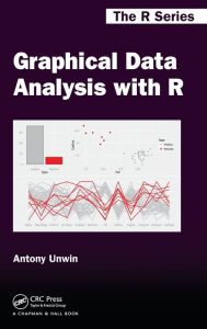 Graphical Data Analysis with R / Edition 1