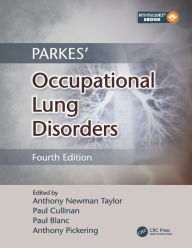Title: Parkes' Occupational Lung Disorders, Author: Anthony Newman Taylor