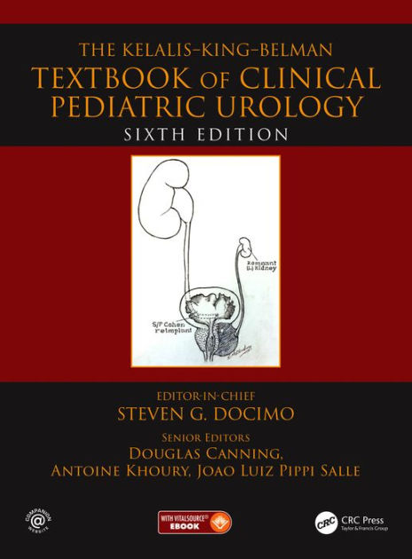 The Kelalis--King--Belman Textbook of Clinical Pediatric Urology by ...