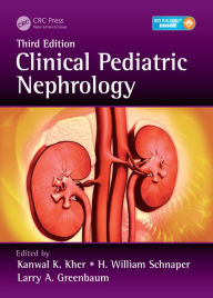 Title: Clinical Pediatric Nephrology, Author: Kanwal Kher
