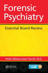 Title: Forensic Psychiatry: Essential Board Review, Author: Helen Mavourneen Farrell