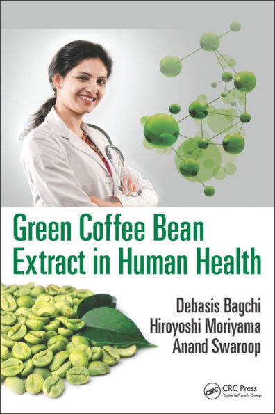 Green Coffee Bean Extract in Human Health / Edition 1