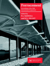Title: Ferrocement: Proceedings of the Fifth International Symposium, Author: P. Nedwell
