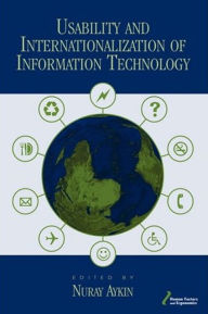 Title: Usability and Internationalization of Information Technology, Author: Nuray Aykin