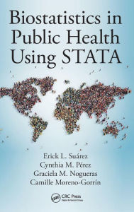 Free a ebooks download Biostatistics in Public Health Using STATA