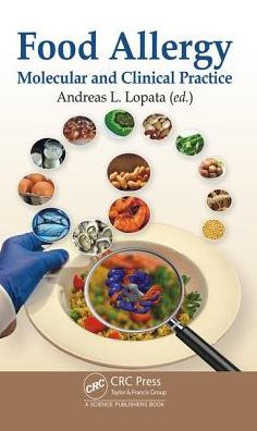 Food Allergy: Molecular and Clinical Practice / Edition 1