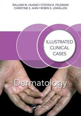 Dermatology: Illustrated Clinical Cases / Edition 1