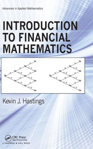 Introduction to Financial Mathematics / Edition 1