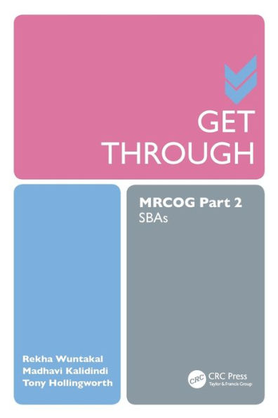 Get Through MRCOG Part 2: SBAs / Edition 1