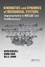 Kinematics and Dynamics of Mechanical Systems: Implementation in MATLAB and SimMechanics