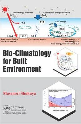 Bio-Climatology for Built Environment / Edition 1