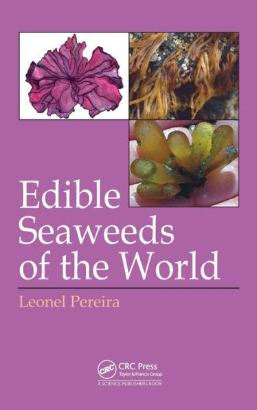 Edible Seaweeds of the World / Edition 1