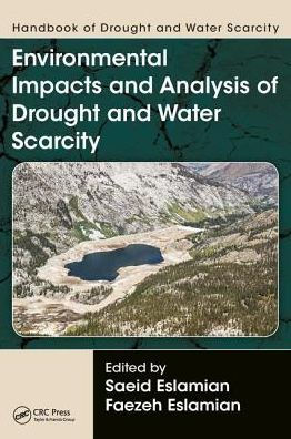 Handbook of Drought and Water Scarcity: Environmental Impacts Analysis Scarcity