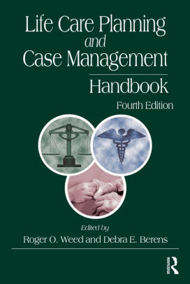 Life Care Planning And Case Management Handbooknook Book - 