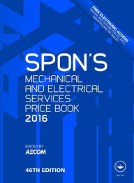 Books download iphone Spon's Mechanical and Electrical Services Price Book 2016  9781498735063 by AECOM (English Edition)
