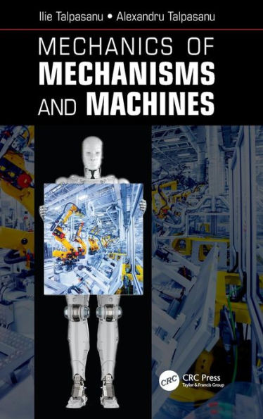 Mechanics of Mechanisms and Machines