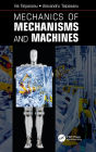 Mechanics of Mechanisms and Machines
