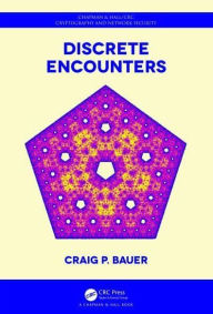 Title: Discrete Encounters, Author: Craig Bauer