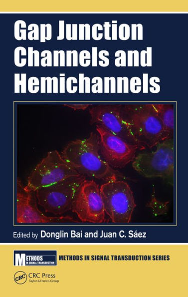 Gap Junction Channels and Hemichannels / Edition 1