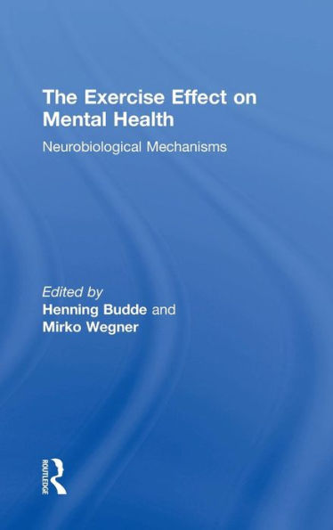 The Exercise Effect on Mental Health: Neurobiological Mechanisms