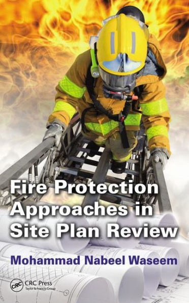 Fire Protection Approaches in Site Plan Review / Edition 1